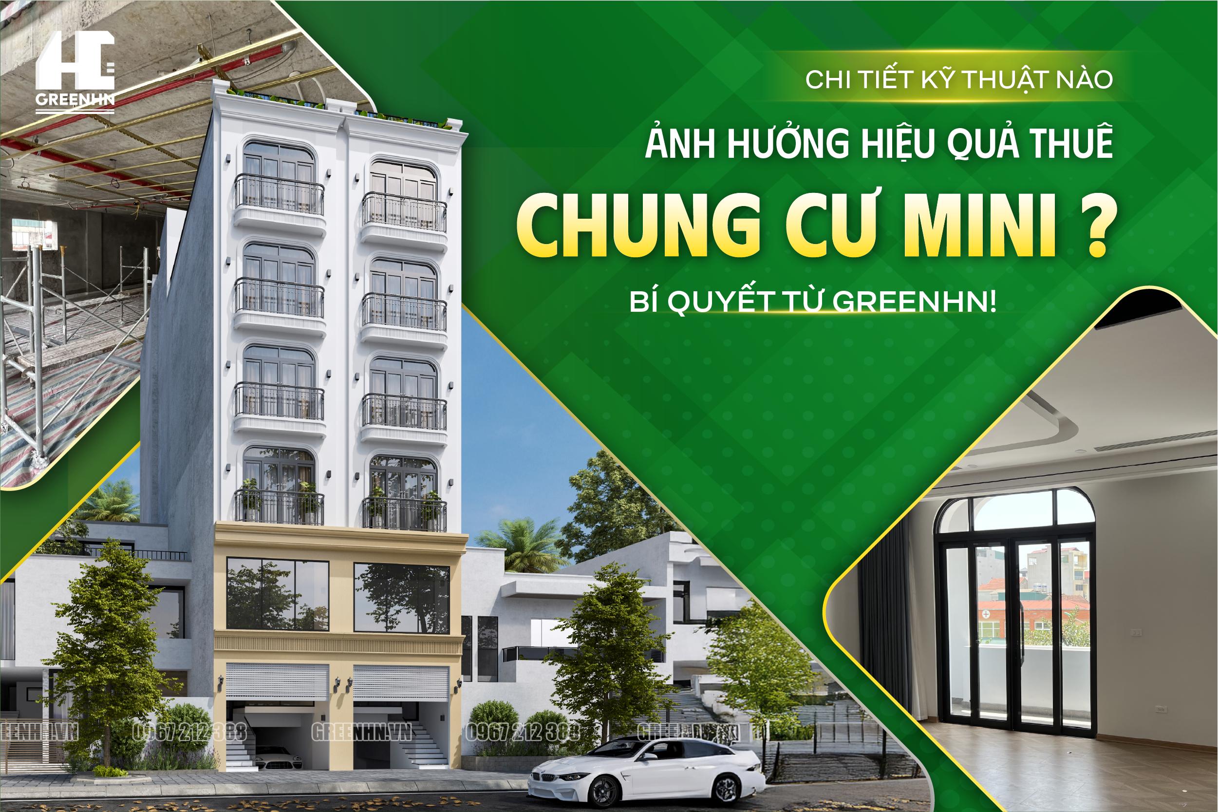 CHI TIẾT KỸ THUẬT NÀO ẢNH HƯỞNG HIỆU QUẢ THUÊ CHUNG CƯ MINI?