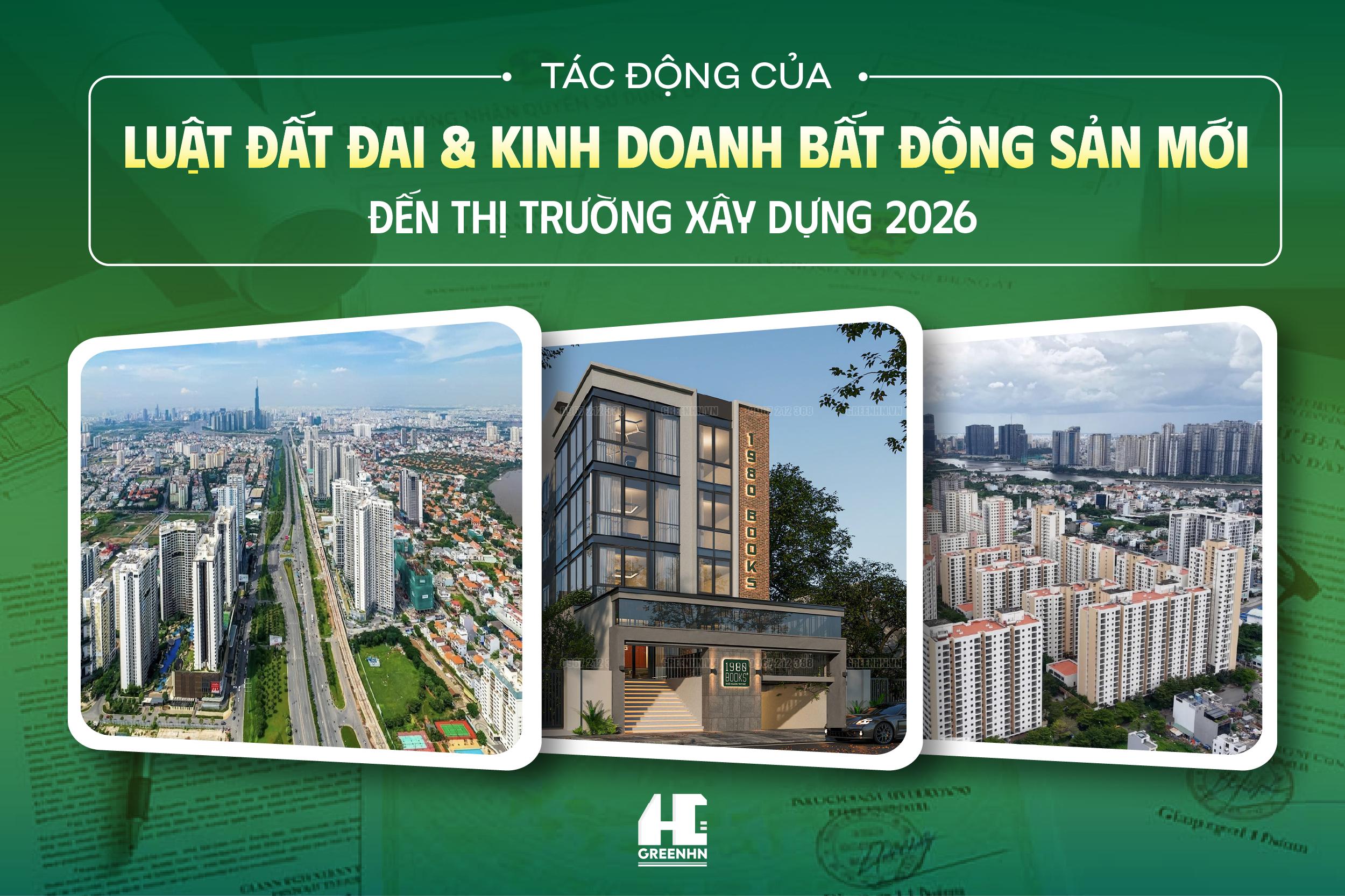 Tác Động của Luật Kinh Doanh Bất Động Sản Đến Thị Trường Xây Dựng