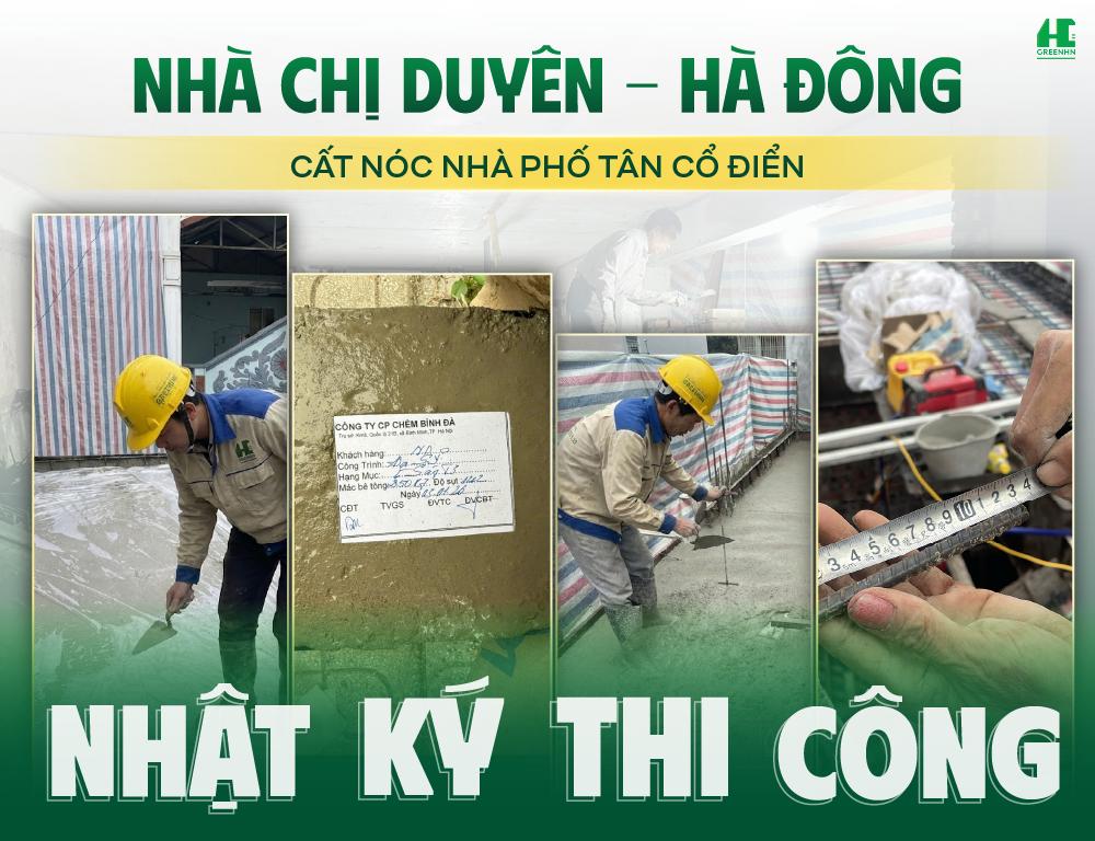 [Nhật Ký Thi Công] Cất Nóc Nhà Phố Tân Cổ Điển Chị Duyên - Hà Đông