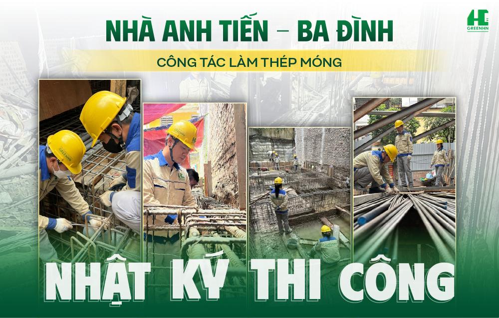 Công Tác Làm Thép Móng Nhà Anh Tiến - Ba Đình: Kỹ Thuật Chuẩn TCVN