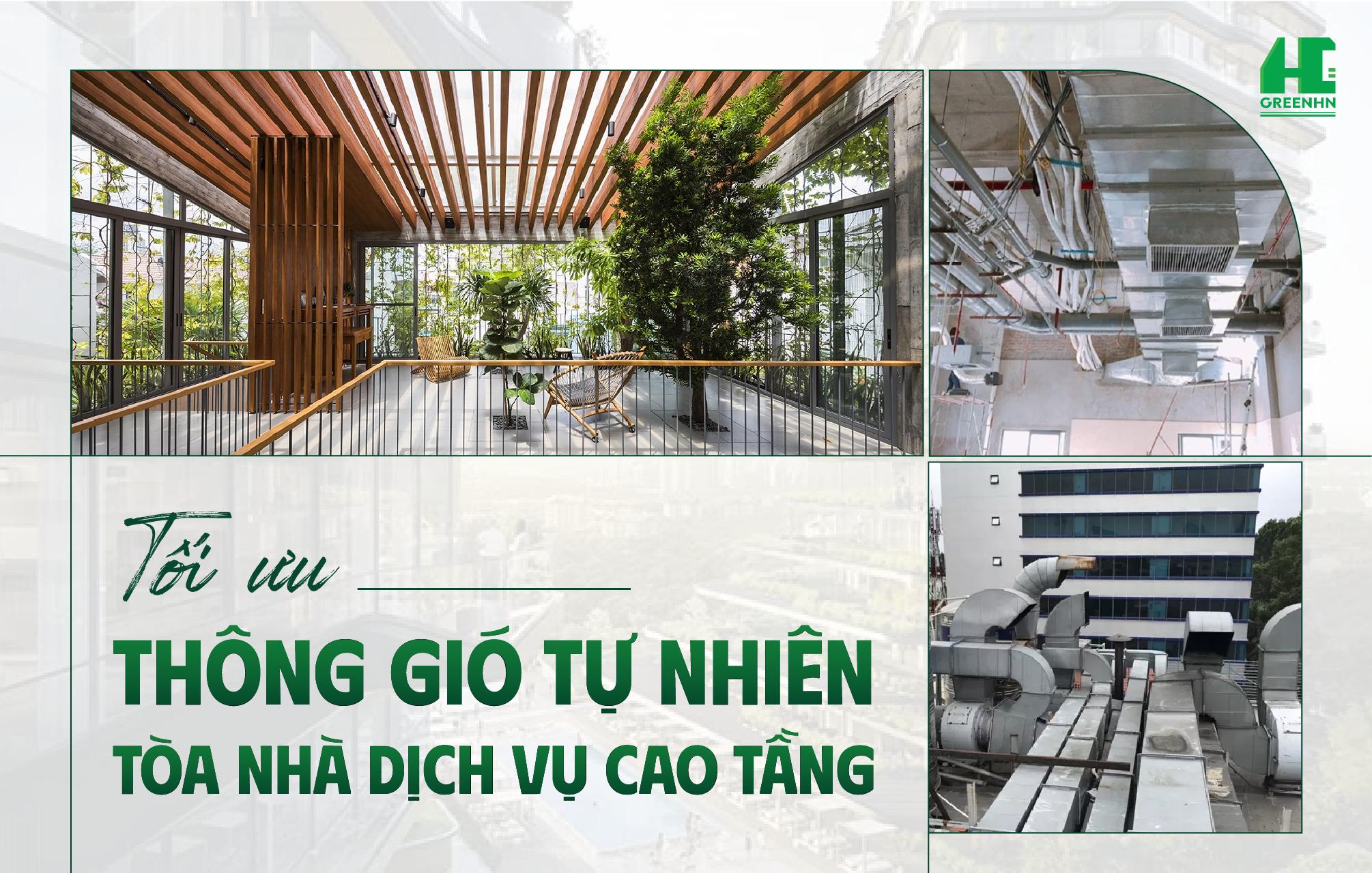 Tối ưu thông gió tự nhiên tòa nhà dịch vụ cao tầng
