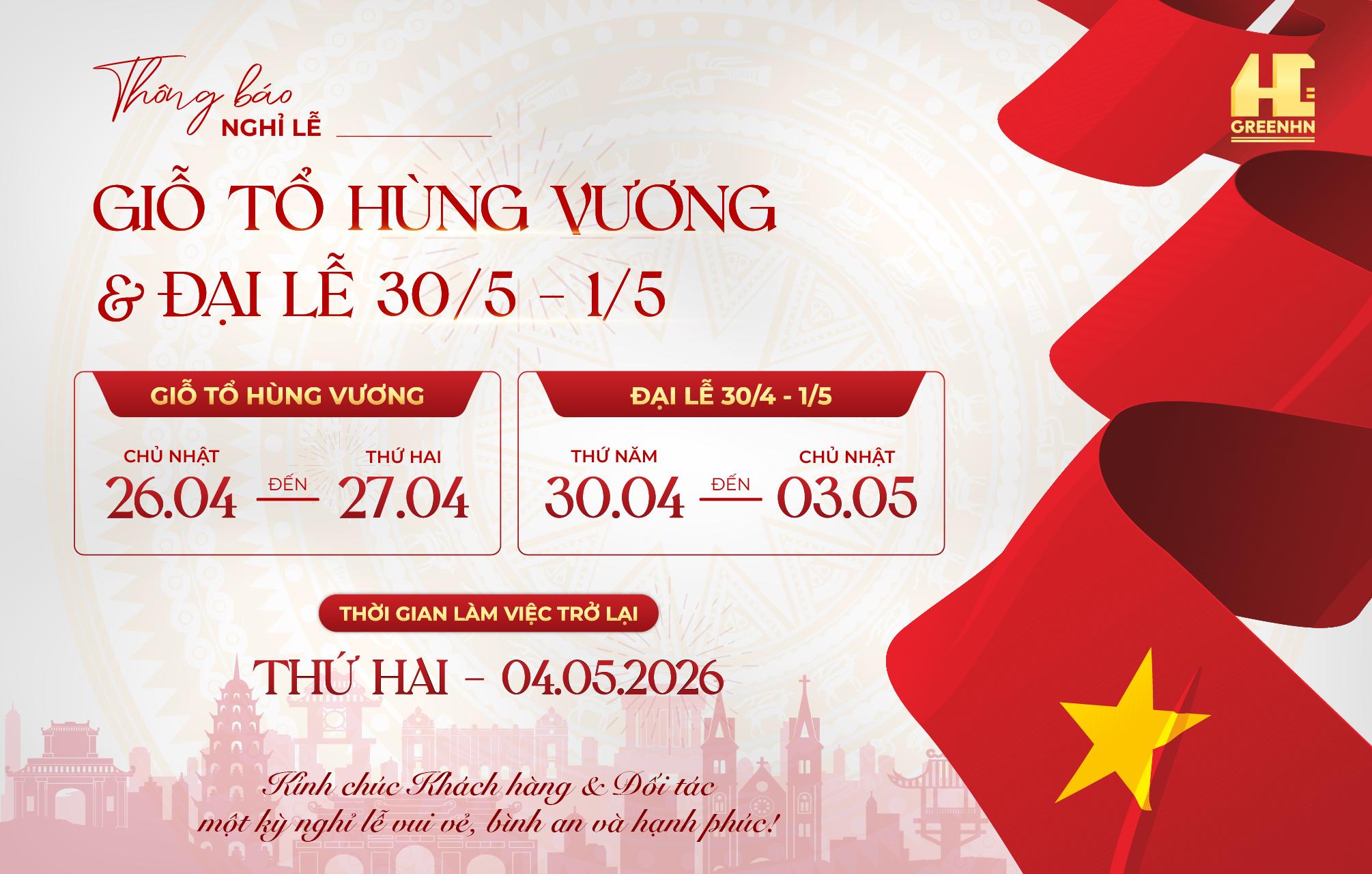 THÔNG BÁO LỊCH NGHỈ LỄ GIỖ TỔ HÙNG VƯƠNG & 30/04 - 01/05