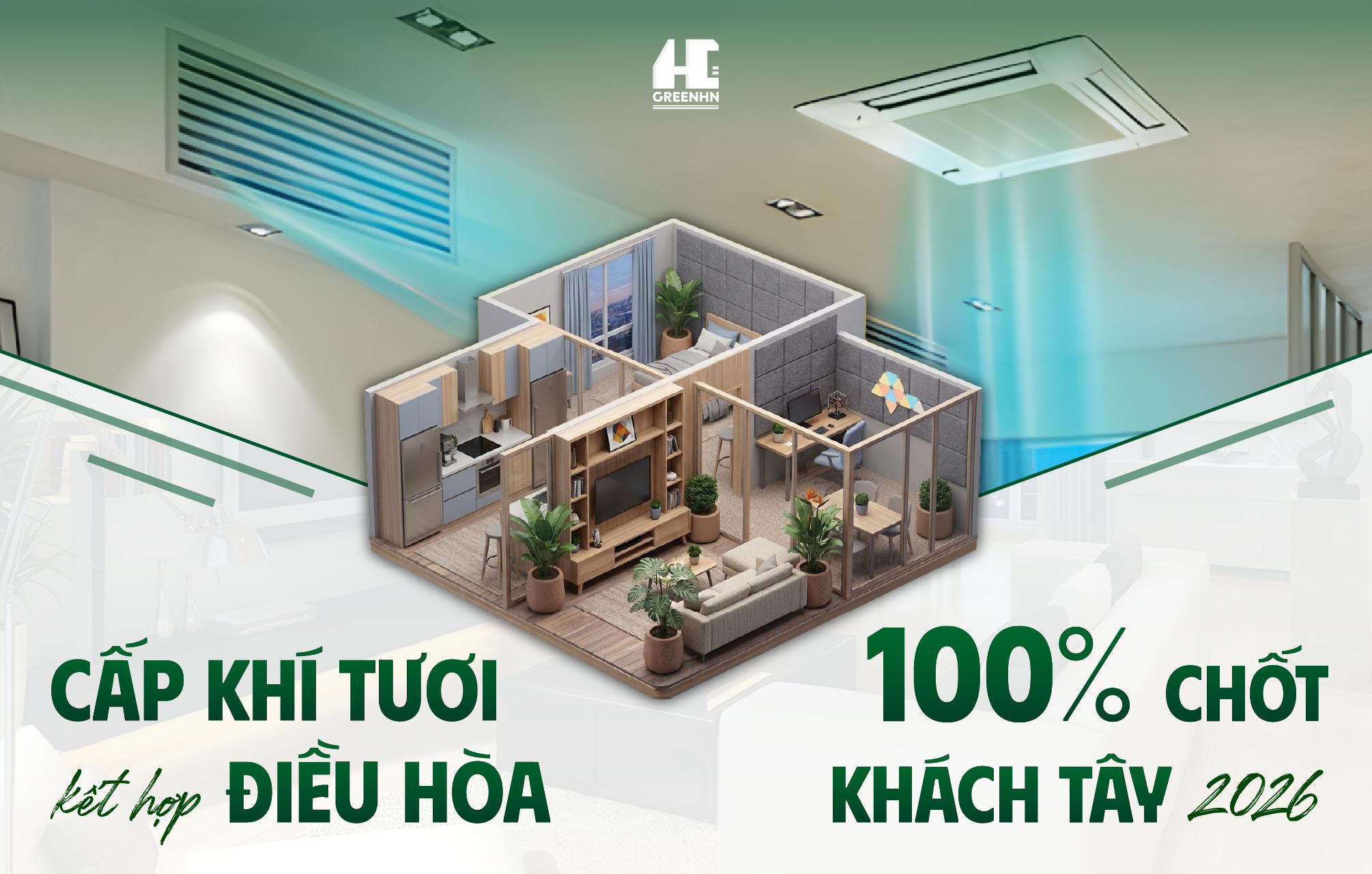 Cấp khí tươi kết hợp điều hòa 100 % chốt khách Tây 2026