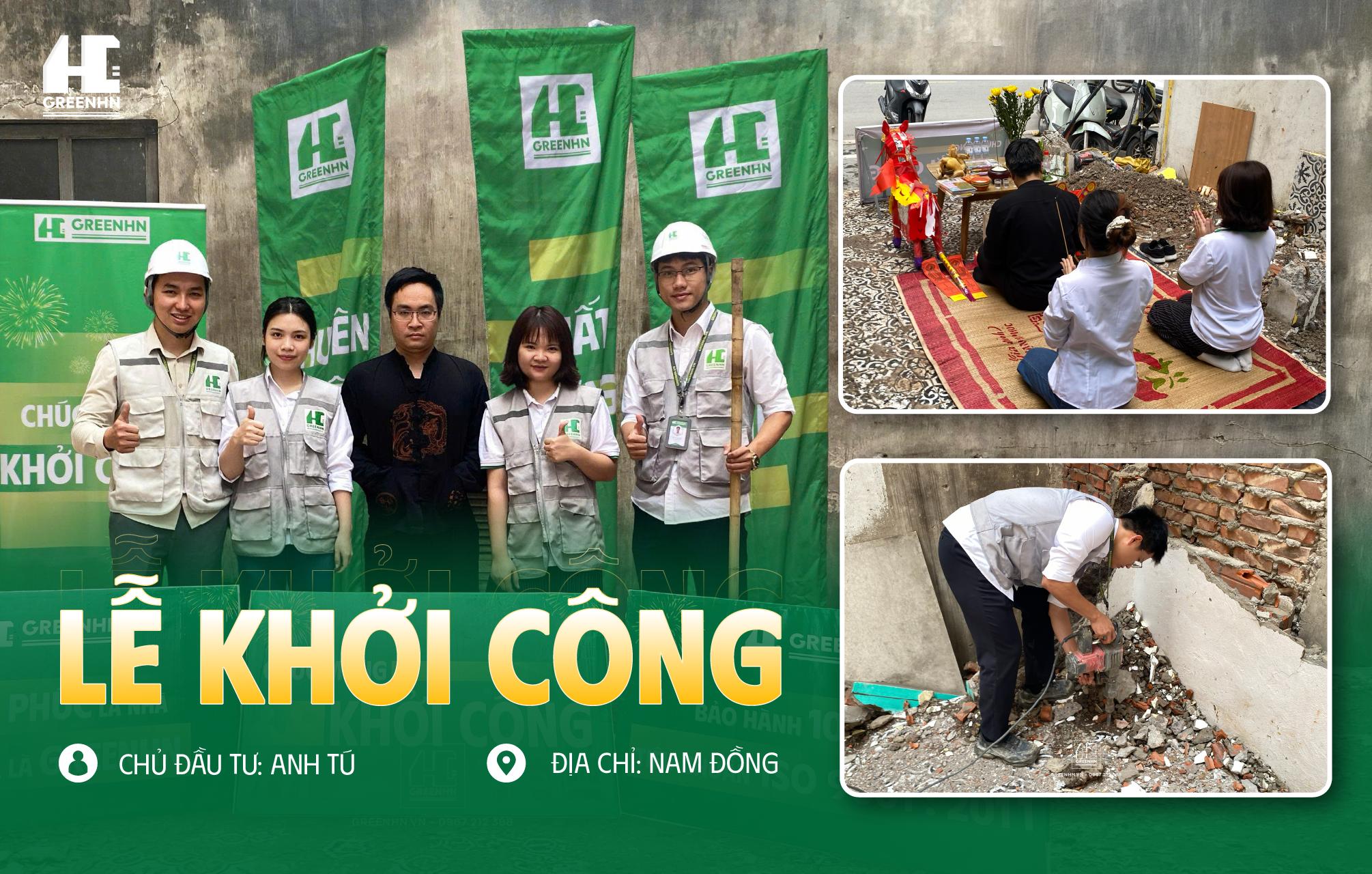 Lễ khởi công nhà phố ANH TÚ - NAM ĐỒNG