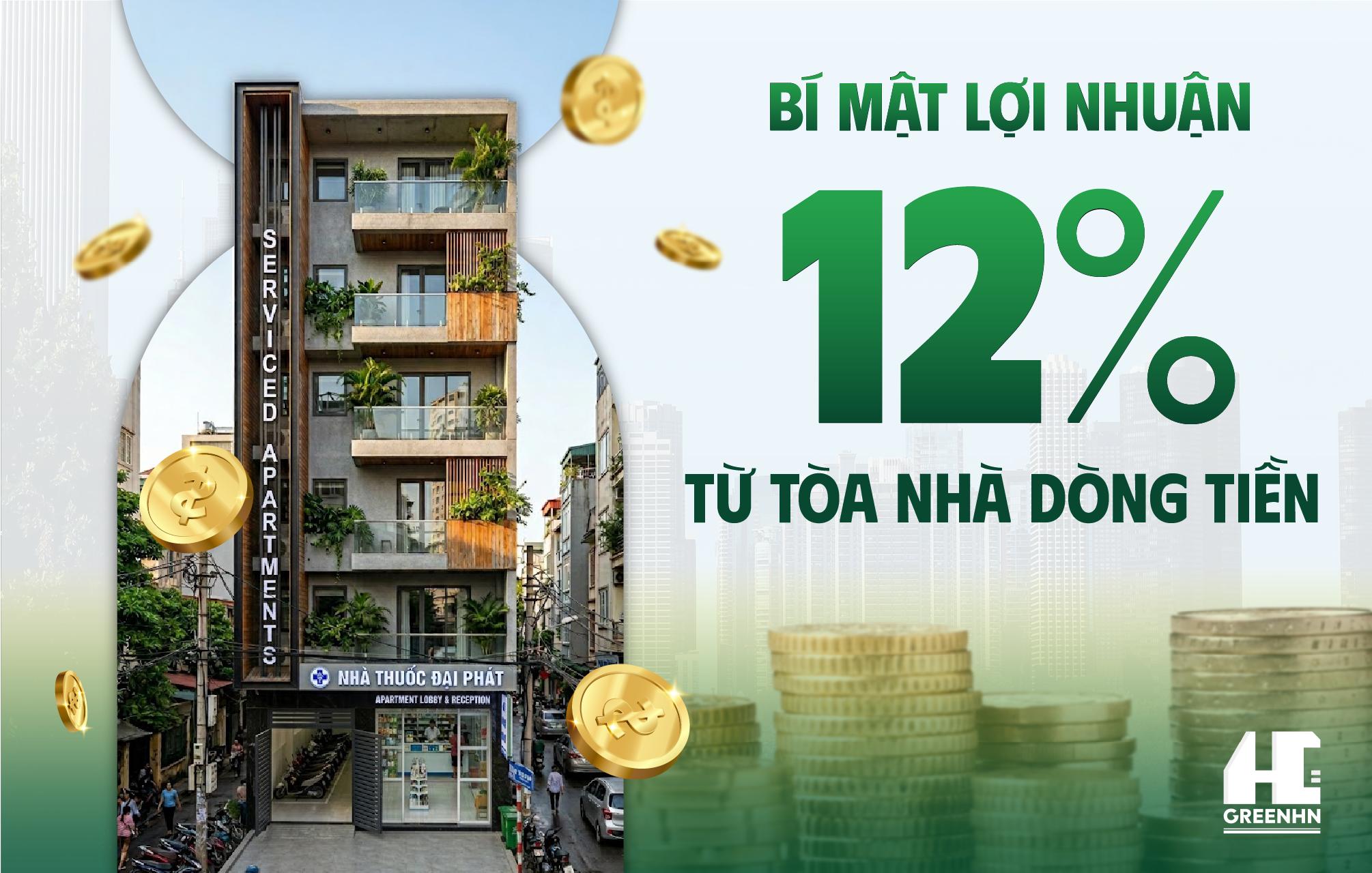Bí Mật Lợi Nhuận 12% Từ Tòa Nhà Dòng Tiền